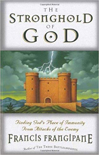 The Stronghold Of God PB - Francis Frangipane